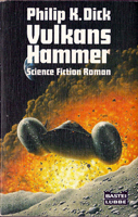 Philip K. Dick Vulcan′s Hammer cover VULKAN'S HAMMER